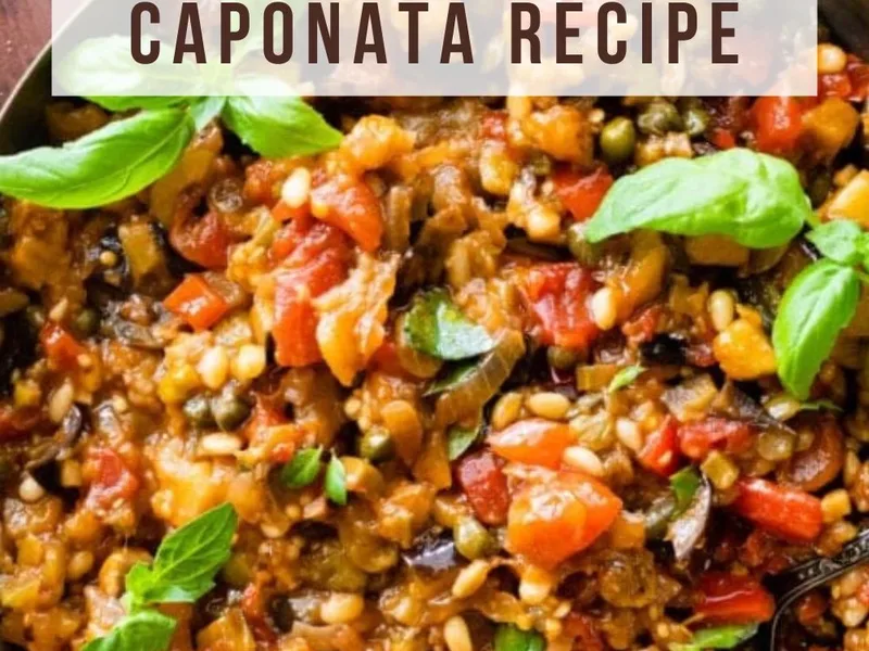 Sicilian Eggplant Caponata with Olives and Capers