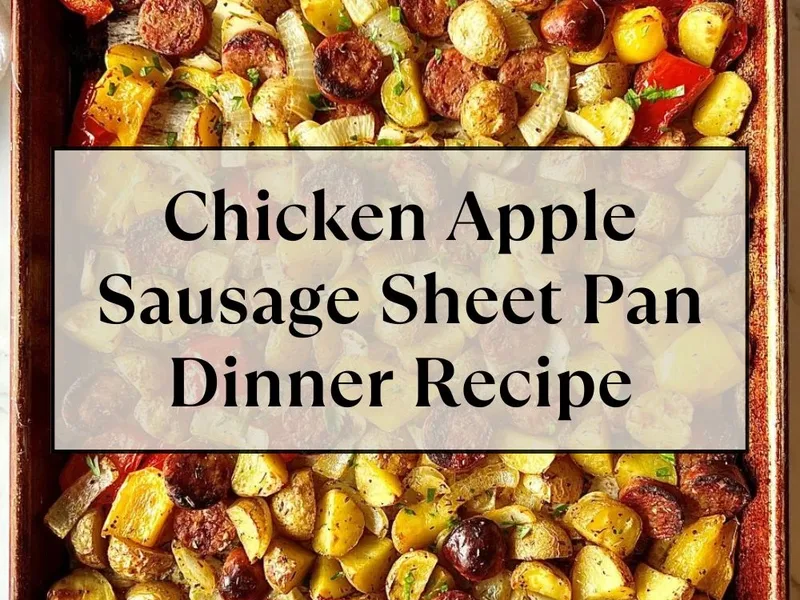 One-Pan Chicken Apple Sausage with Roasted Vegetables